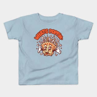 What's poppin' Kids T-Shirt